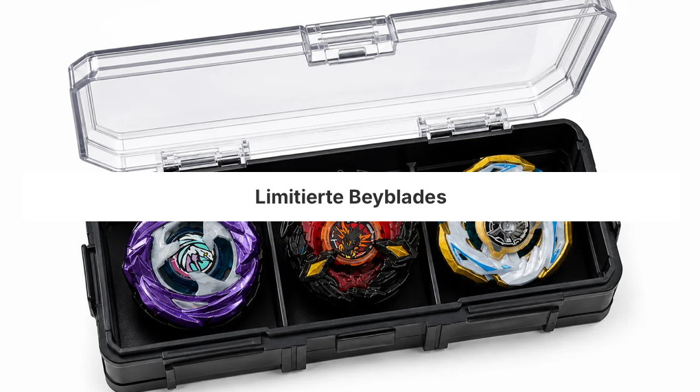 Limitierte Beyblades